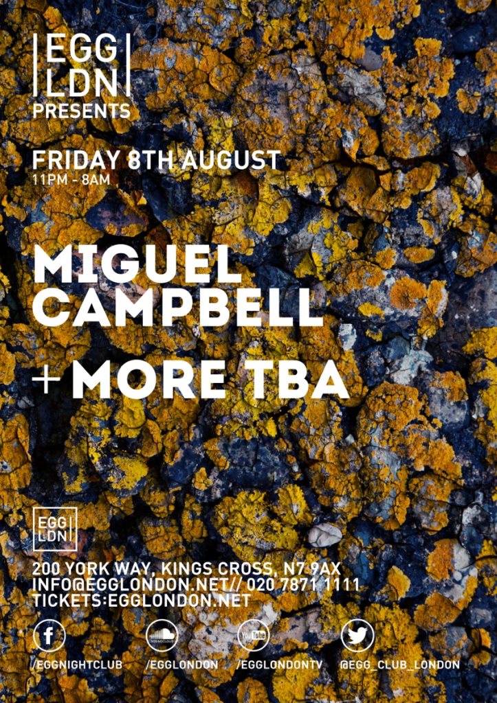 Egg presents: Miguel Campbell