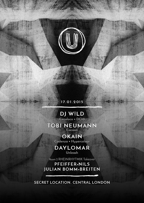 Unleash with DJ W!ld, Tobi Neumann, Okain ++