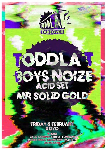 Toddla T + Boys Noize (Acid Set) +++