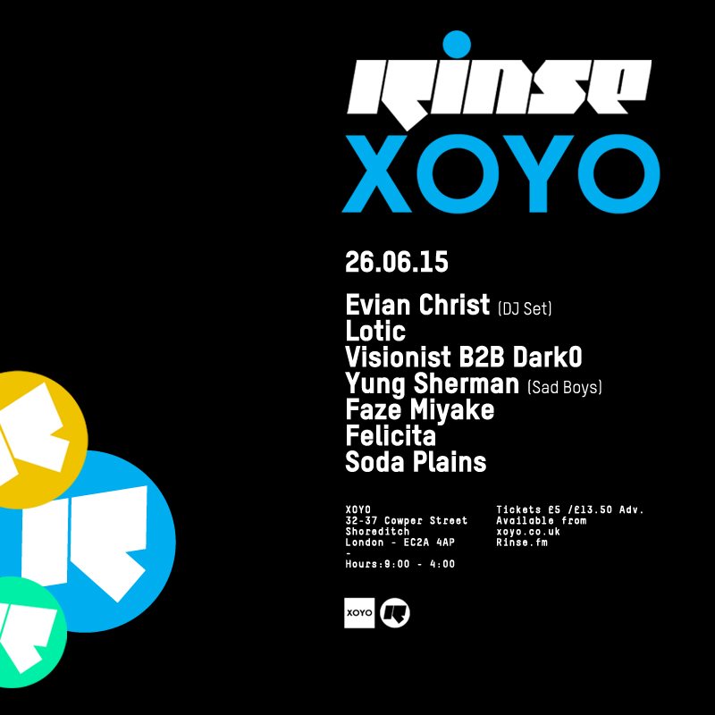 Rinse presents Evian Christ (DJ set) + Lotic and More at XOYO